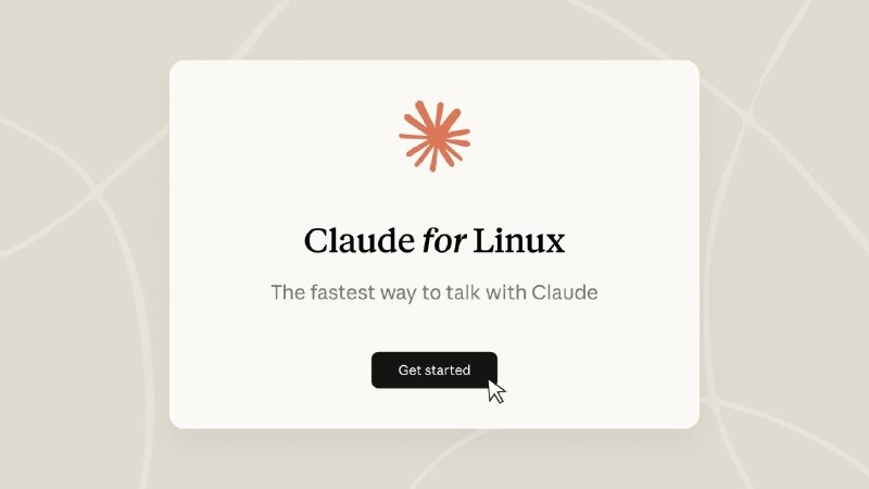 Claude Desktop 现已在 Linux (Ubuntu 和Debian）上以beta版本提供来源